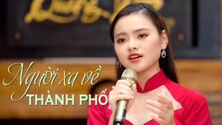 Người Xa Về Thành Phố – Thu Hường | Nhạc Lính Hải Ngoại 4K MV