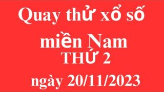 quay thử xổ số nam bắc thứ 2 ngày 20/11/2023@kysucaude