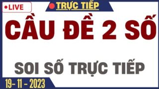 Trực Tiếp Xổ Số Miền Bắc Hôm Nay Ngày 19/11/2023 | Kết Quả Xổ Số Miền Bắc Hôm Nay Ngày 19 Tháng 11