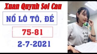 Xuan Quynh Soi Cau 2/7/2021 | Soi cau xsmb | Thu Huong xsmb / Thap tu nuong xsmb | my nhan soi cau