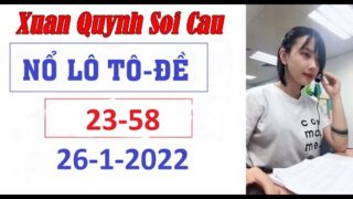 Xuan Quynh Soi Cau 26/1/2022 | Soi cau xsmb | Thu Huong xsmb / Thap tu nuong xsmb | my nhan soi cau